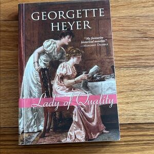 Lady of Quality by Georgette Heyer.
